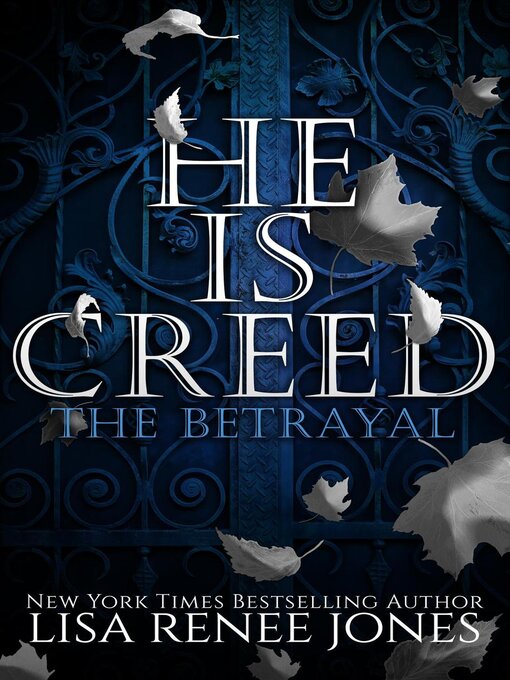 Title details for He is... Creed Part One by Lisa Renee Jones - Available